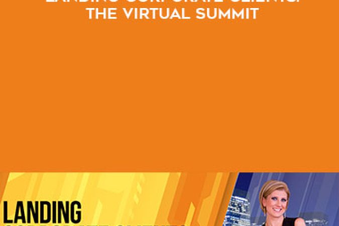 Angelique Rewers – Landing Corporate Clients: The Virtual Summit onnline courses