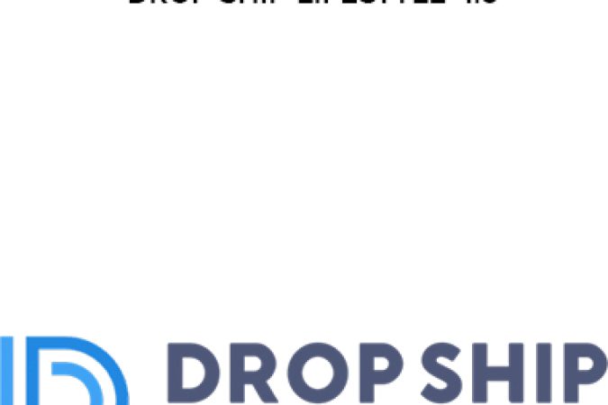 Anton Kraly – Drop ship Lifestyle 4.0 onnline courses