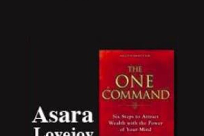 Asara Lovejoy - The One Command onnline courses