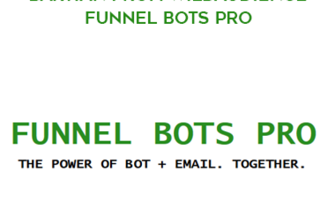 Bartian from WildAudience – Funnel Bots Pro onnline courses