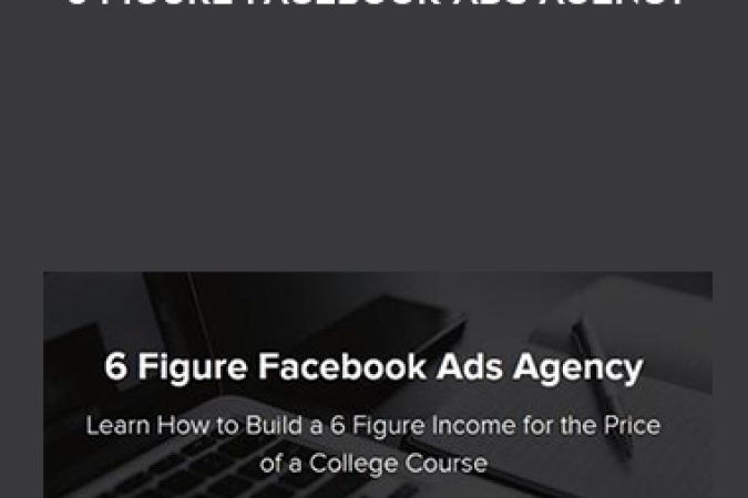 Billy Willson – 6 Figure Facebook Ads Agency onnline courses