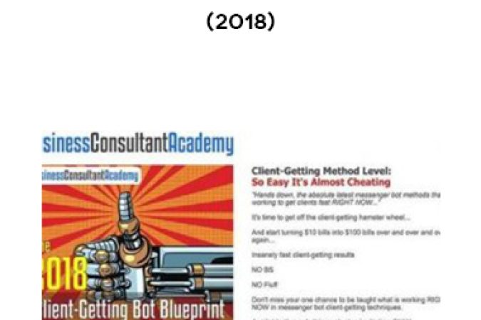 Business Consultant Academy – Client Getting Bot Blueprint (2018) onnline courses