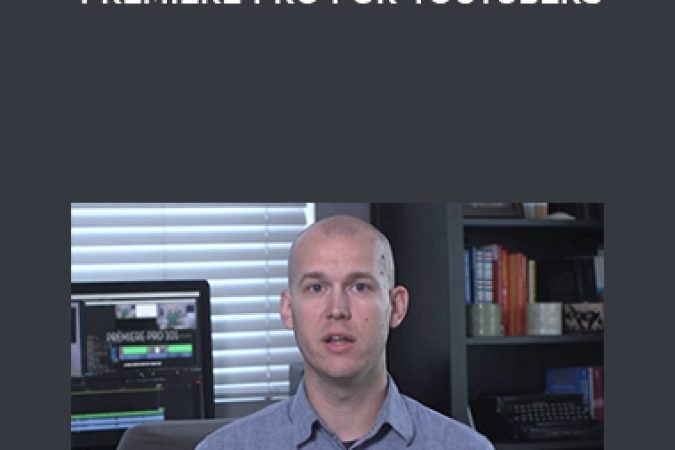 Caleb Wojcik – Premiere Pro for YouTubers onnline courses