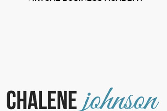 Chalene Johnson – Virtual Business Academy onnline courses