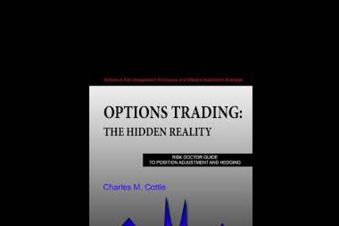 Charles Cottle (The Risk Doctor) – Advanced Options Trading 201 onnline courses