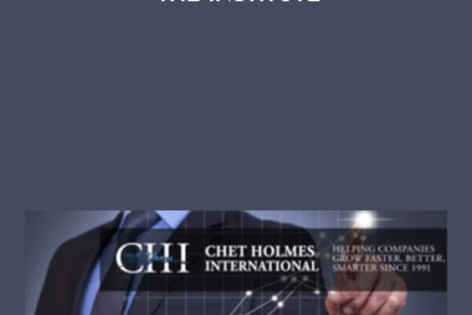 Chet Holmes – The Institute onnline courses