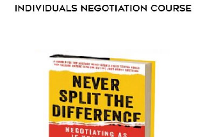 Chris Voss - Never Split the Difference Individuals Negotiation Course onnline courses