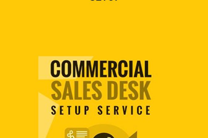 Commercial Sales Desk – Setup onnline courses