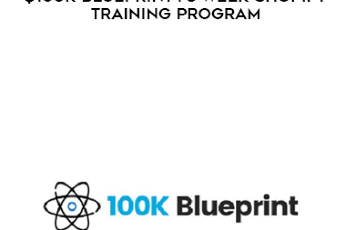 Dan DaSilva – $100K Blueprint : 8 Week Shopify Training Program onnline courses