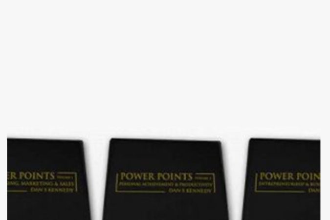 Dan Kennedy – POWER POINTS onnline courses