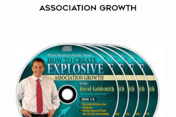 David Goldsmith – How to Create Explosive Association Growth onnline courses