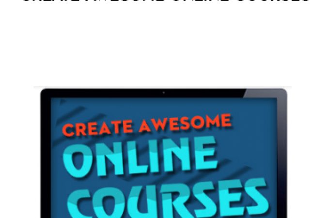 David Siteman Garland – Create Awesome Online Courses onnline courses