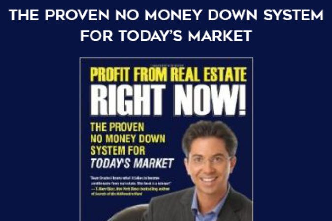 Dean Graziosi – Profit from Real Estate Right Now! – The Proven No Money Down System for Today’s Market onnline courses