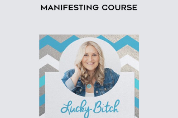 Denise Duffield-Thomas – The Lucky Bitch Manifesting Course onnline courses