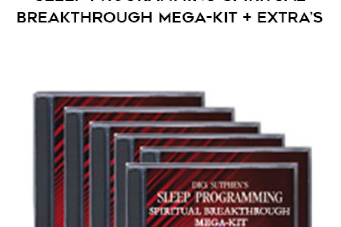 Dick Sutphen – Sleep Programming Spiritual Breakthrough Mega-Kit + Extra’s onnline courses