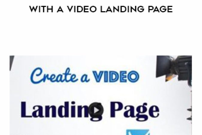 Diego Davila – 10X Your Conversion With a Video Landing Page onnline courses