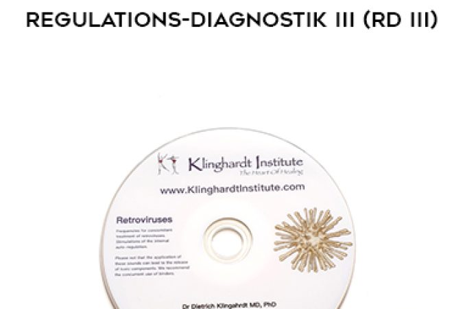 Dietrich Klinghardt - Autonome Regulations-Diagnostik III (RD III) onnline courses