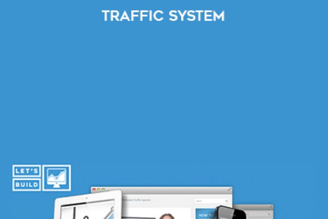 Digital Marketer – Let’s Build a Profitable Traffic System onnline courses