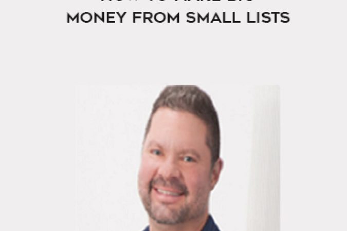 Doberman Dan – How To Make Big Money From Small Lists onnline courses