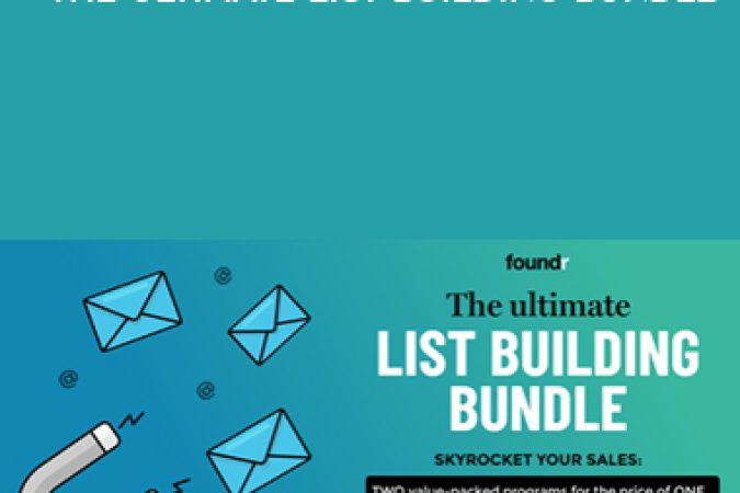 Foundr – The Ultimate List Building Bundle onnline courses