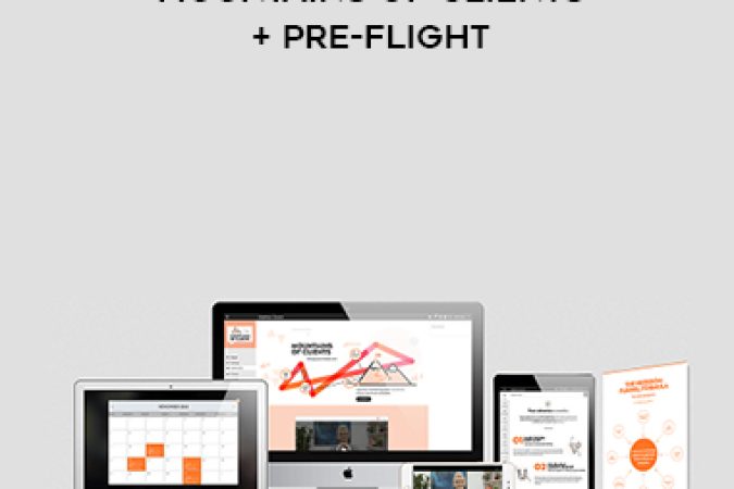 Foxley – Mountains of Clients + Pre-Flight onnline courses