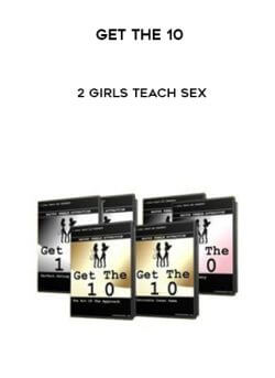 Get The 10 – 2 Girls Teach Sex onnline courses