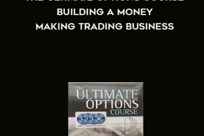 Given Kerry – The Ultimate Options Course – Building a Money-Making Trading Business onnline courses