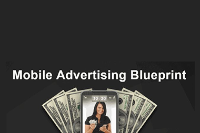 Greg Davis – Mobile Advertising Blueprint onnline courses