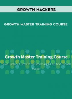 Growth Hackers – Growth Master Training Course onnline courses