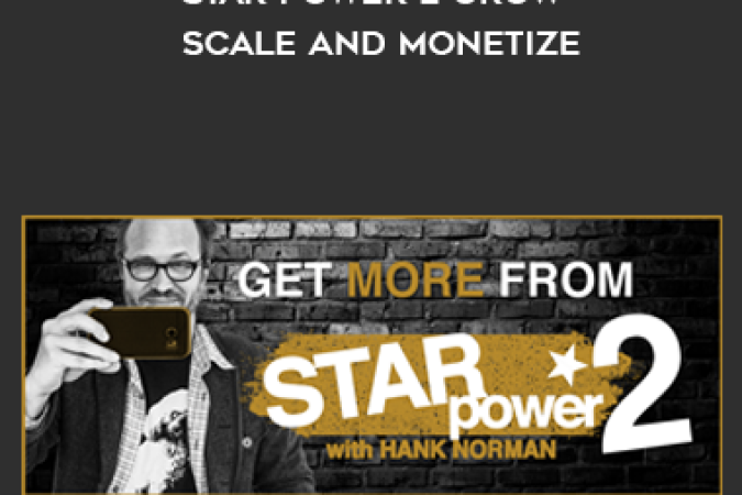 Hank Norman – Star Power 2 Grow