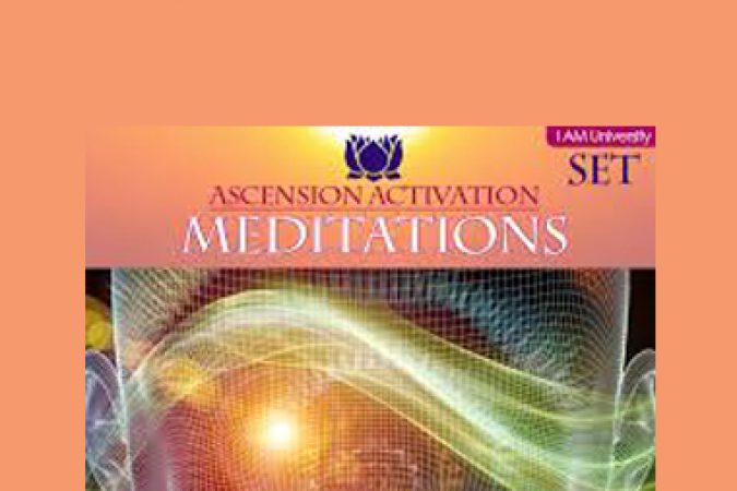 I AM University - Ascension Activation Meditations onnline courses