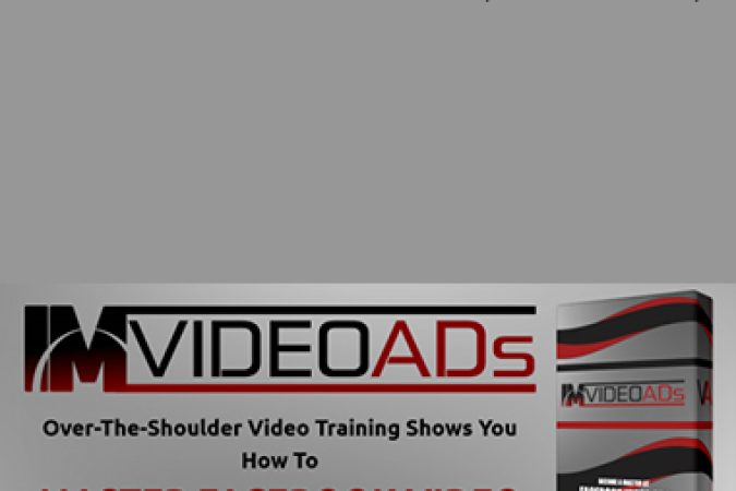 IM Video Ads With – 150 hours Of Training (OTO1+OTO2) onnline courses