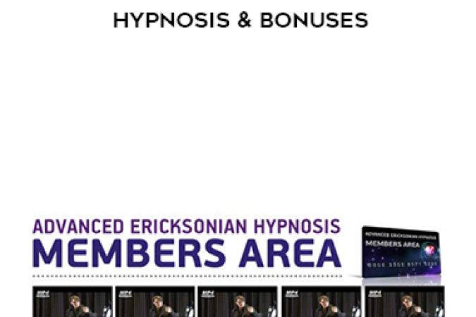 Igor Ledochowski – Advanced Ericksonian Hypnosis & Bonuses onnline courses