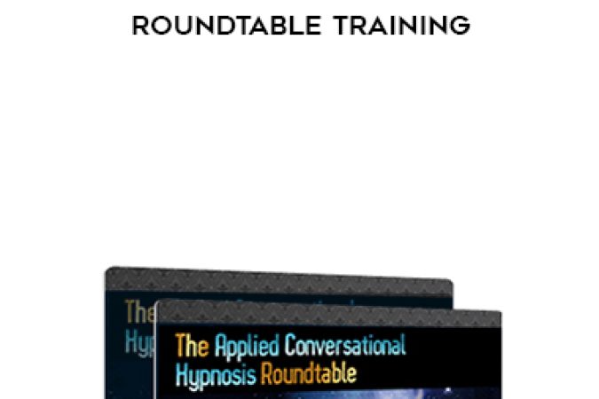 Igor Ledochowski – Applied Conversational Hypnosis Roundtable Training onnline courses