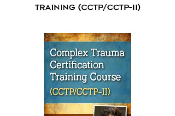 Janina Fisher - Complex Trauma Certification Training (CCTP/CCTP-II) onnline courses