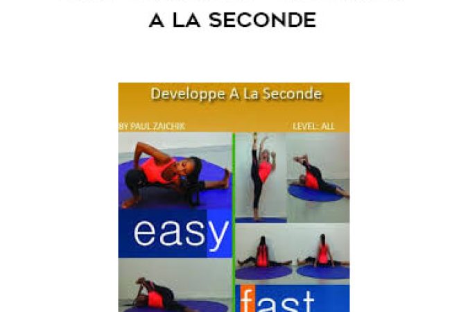 Paul Zaichik - Easy Flexibility - Develope a La Seconde onnline courses