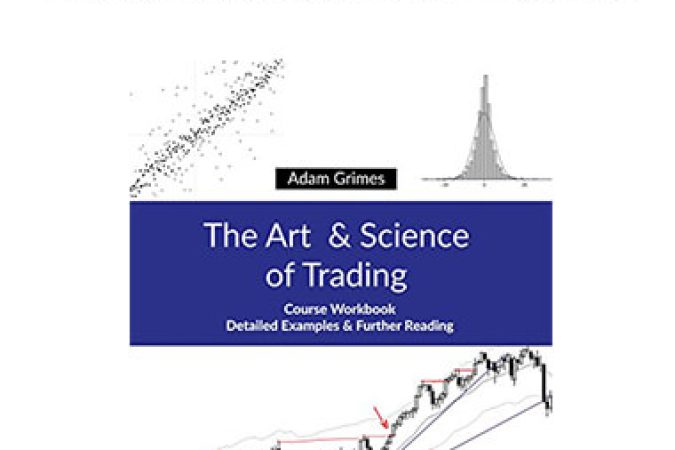 Adam Grimes - The Art And Science Of Trading onnline courses