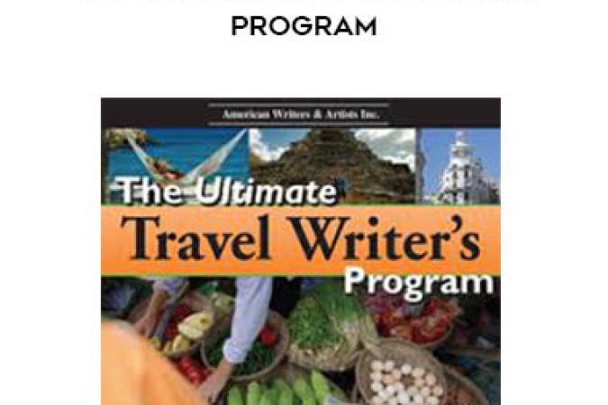 AWAI - The Ultimate Travel Writer’s Program (4th Edition) onnline courses