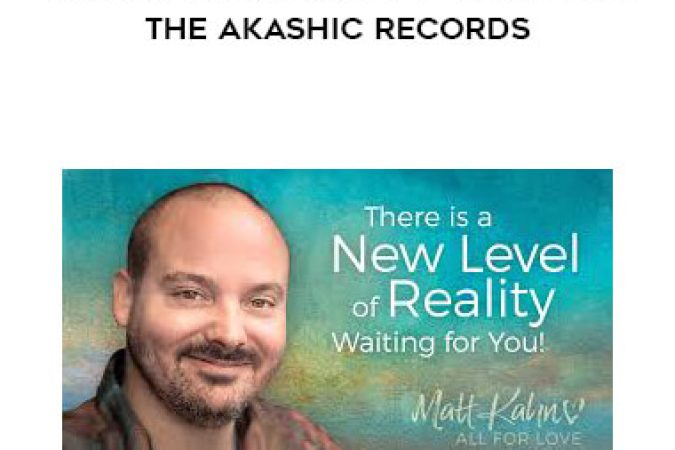 Matt Kahn - The Angel Academy 9 - Entering the Akashic Records onnline courses