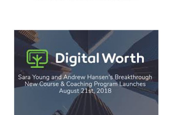 Sara Young Andrew Hansen - Digital Worth Academy onnline courses