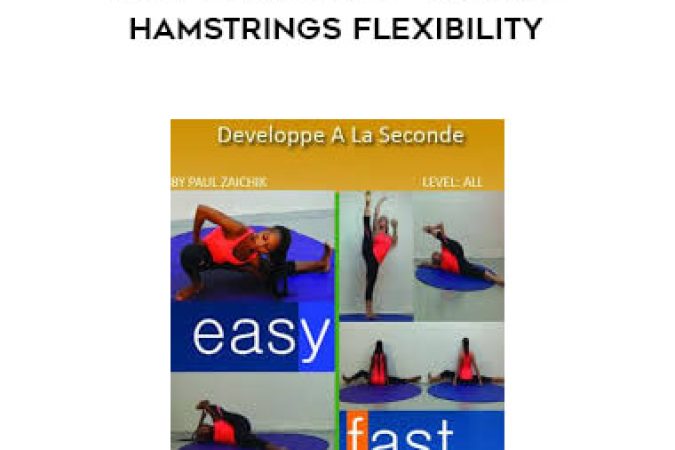 Paul Zaichik - Easy Flexibility - Double Hamstrings Flexibility onnline courses