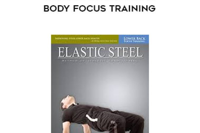 Paul Zaichik- ElasticSteel Lower Body Focus Training onnline courses