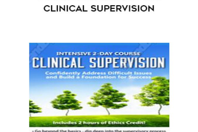 Lois Ehrmann - Intensive 2 Day Course: Clinical Supervision onnline courses