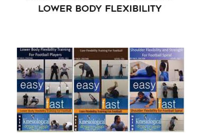 Paul Zaichik - Easy Flexibility - Football Lower Body Flexibility onnline courses