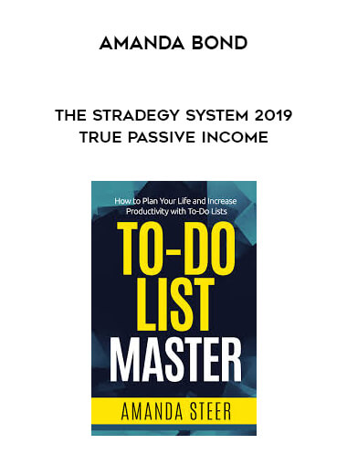 Amanda Bond - The StrADegy System 2019 True Passive Income onnline courses