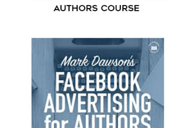 Mark Dawson - Facebook Advertising for Authors Course onnline courses