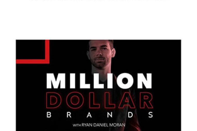 Ryan Moran - Million Dollar Brands 2.0 onnline courses