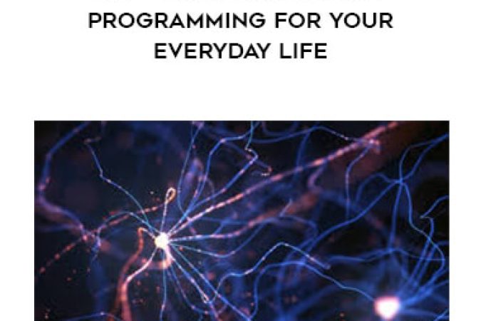 Noah Merriby - NLP - Neuro Linguistic Programming For Your Everyday Life onnline courses