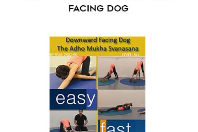 Paul Zaichik - Easy Flexibility - Downward Facing Dog onnline courses