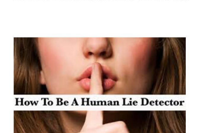 Vanessa Van Edward - How To Be A Human Lie Detector onnline courses